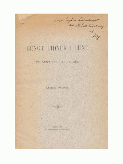 Bengt Lidner i Lund. Studenten och skalden.