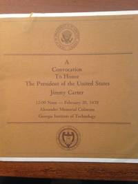 A Convocation to Honor The President of the United States Jimmy Carter 1979 .