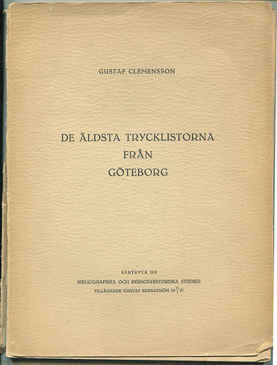 De äldsta trycklistorna från Göteborg. Särtryck…