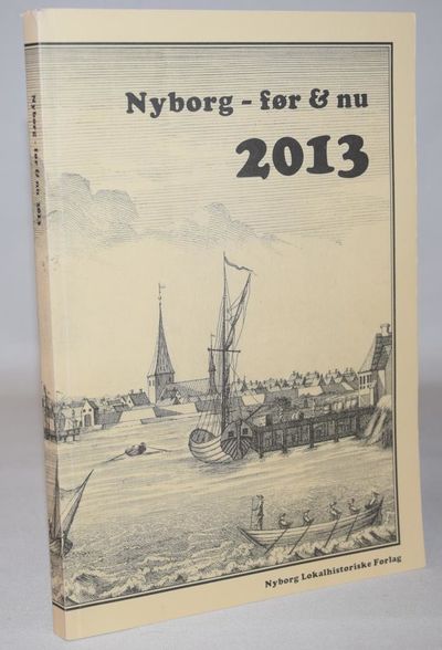 Nyborg - før & nu 2013.