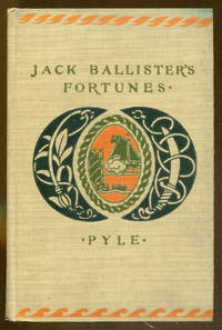 Jack Ballister&#039;s Fortunes by Pyle, Howard - 1918