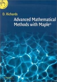 Advanced Mathematical Methods with Maple
