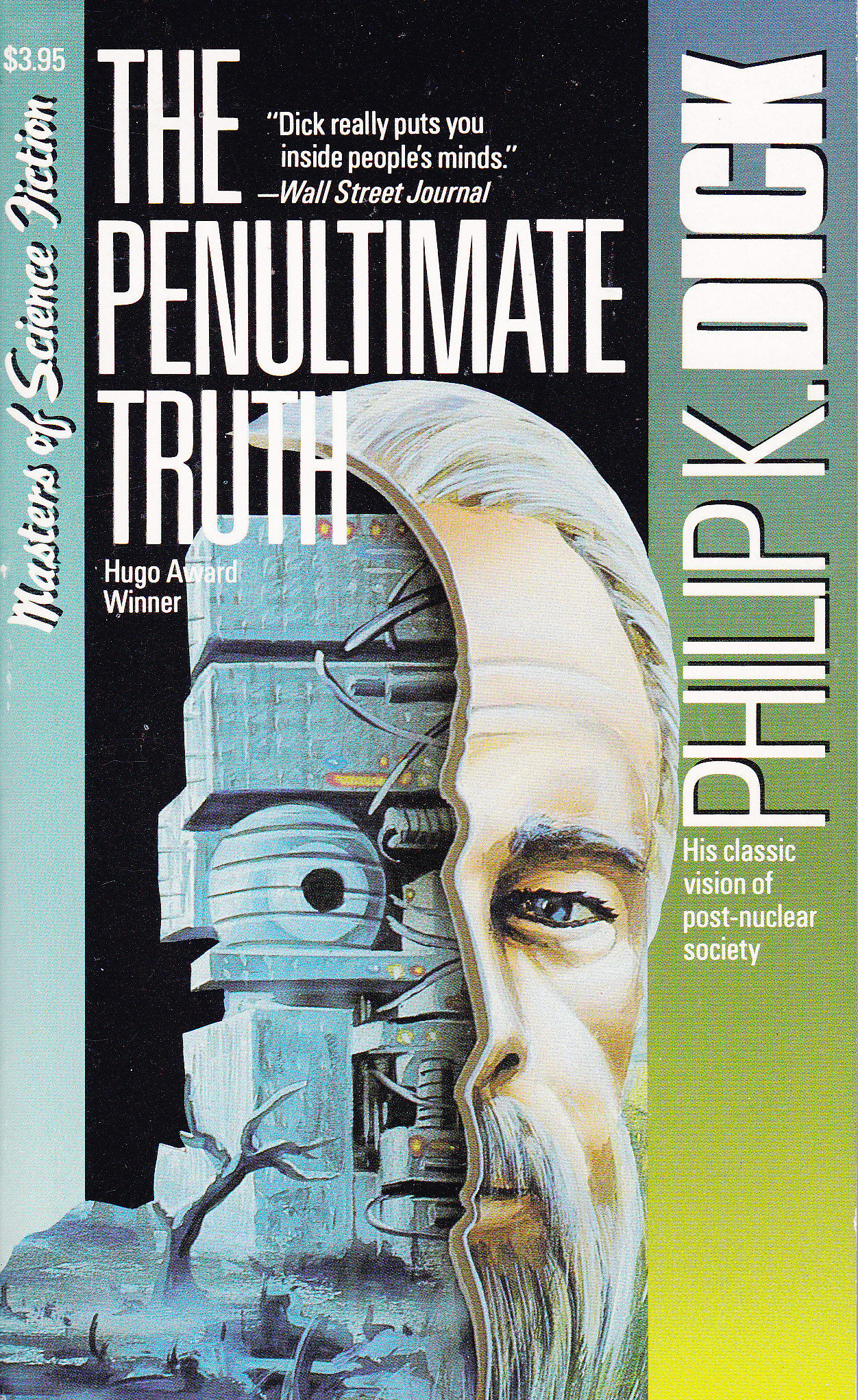 The Penultimate Truth by Philip K Dick Paperback Reprint 1989 from Bookmarc Books (SKU