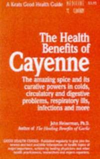The Health Benefits of Cayenne (NTC KEATS - HEALTH)