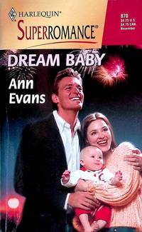 Dream Baby (Harlequin SuperRomance #870)