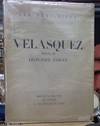 Velasquez le Seigneur "les demi-dieux" Une Biographie et 124 reproductions