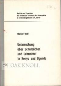 UNTERSUCHUNG UBER SCHULBUCHER UND LEHRMITTEL IN KENYA UND UGANDA