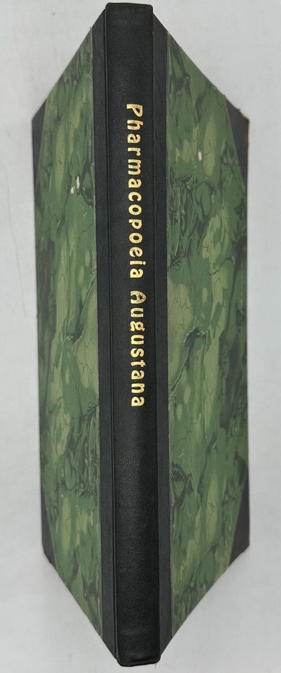 A Facsimile of the First Edition of the Pharmacopoeia Augustana. With introductory essays by Theodore Husemann