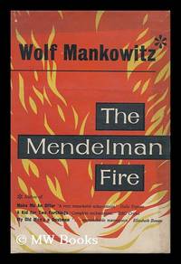 The Mendelman Fire