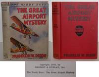 The Hardy Boys: The Great Airport Mystery by Dixon, Franklin W - 1930