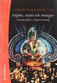 Stigma, status och strategier. Genusperspektiv i…