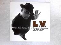 Throw Your Hands Up b/w Gangsta&#039;s Paradise 12in by LV - 1995