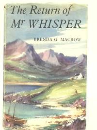 The Return of Mr.Whisper by Brenda G Macrow - 1959