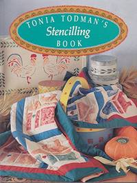 Tonia Todman's Stencilling Book