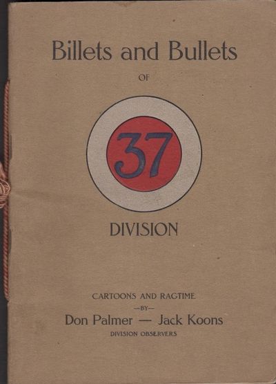 Billets and Bullets of 37 Division Cartoons and Ragtime