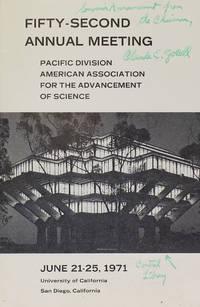 Fifty-Second Annual Meeting Pacific Divsion American association for the Advancement of Science...WITH: Principal Publications of Dr. Claude E. Zobell (with manuscript addition at end)
