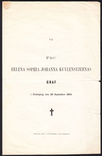 Vid fru Helena Sophia Johanna Kuylenstiernas graf…