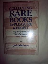 cover of Collecting Rare Books for Pleasure and Profit