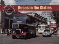 Buses in the Sixties: No. 1 (Colour Prestige S.)