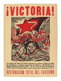 ¡ Victoria ! . . . Destrucción Total del Fascismo