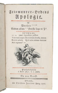 Friemurer-Ordens Apologie af Broder *** Medlem af den ** skottiske Loge til P*. Philadelphia i...