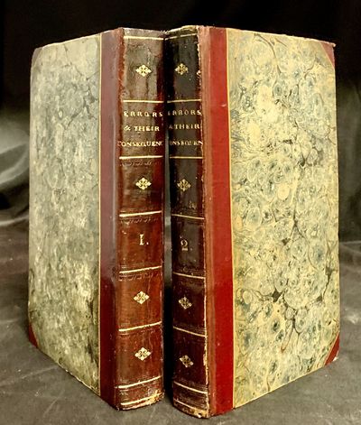 Errors and their Consequences; Or, Memoirs Of An English Family