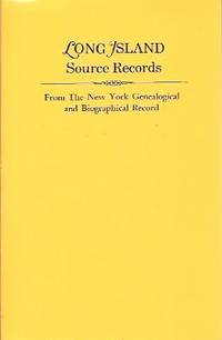 Long Island Source Records from The New York Genealogical and Biographical  Record