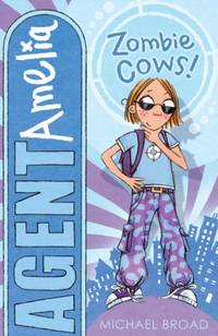 Agent Amelia: Zombie Cows!