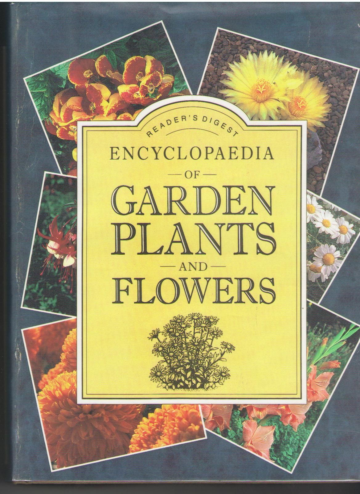 Reader's Digest Encyclopaedia of Garden Plants and Flowers by