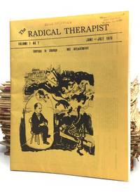 THE RADICAL THERAPIST by [Psychiatry] - 1970