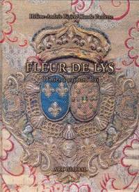 Fleur de Lys. D'hier à aujourd'hui