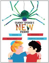 Sammy Spider's New Friend (Kar-Ben Favorites)