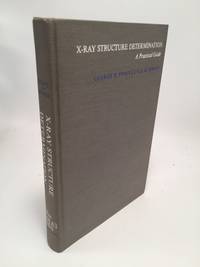 X-ray Structure and Determination: A Practical Guide de George Herbert Stout, Lyle H. Jensen - 1968