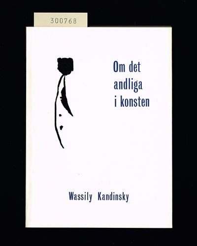 Om det andliga i konsten. Översättning av Ulf…