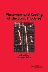 Placement and Routing of Electronic Modules
