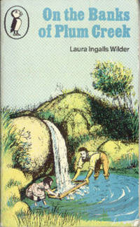 On The Banks Of Plum Creek by Wilder, Laura Ingalls - 1976