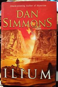 Ilium by Dan Simmons - 2003