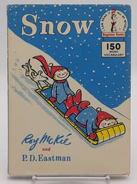 Snow. by Roy and P.D. Eastman McKie - First edition, with the dust jacket listing 28 books. - 1962 - from Zephyr Books (SKU: 292020)