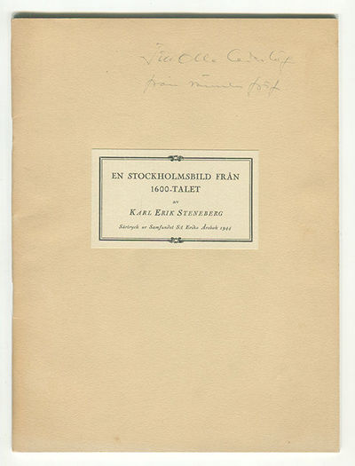 En Stockholmsbild från 1600-talet. Särtryck ur…