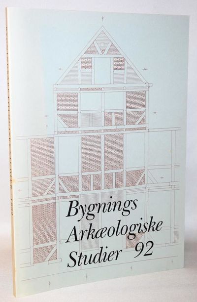Bygningsarkæologiske Studier 92.
