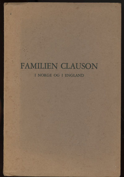 Familien Clauson. i Norge og i England.…