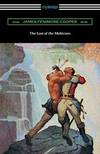 The Last Of the Mohicans