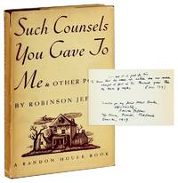Such Counsels You Gave To Me & Other Poems [Inscribed and Signed to Albert M. Bender]