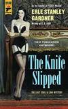 The Knife Slipped (Hard Case Crime)