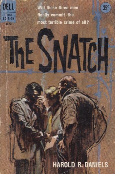 The Snatch.