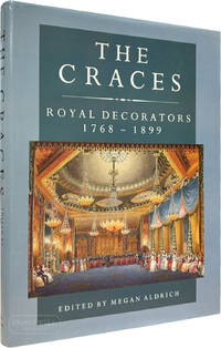 THE CRACES. Royal Decorators 1768-1899