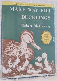 MAKE WAY FOR DUCKLINGS 75th Anniversary Edition
