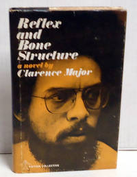 cover of Reflex and Bone Structure: A Novel