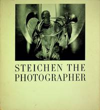 STEICHEN THE PHOTOGRAPHER. Texts By Carl Sandburg, Alexander Lieberman, Edward Steichen And Rene D&#39;Harnoncourt - 