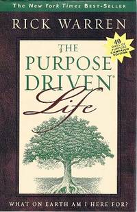 The Purpose Driven: What On Earth Am I Here For by Warren Rick - 2002